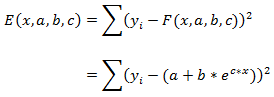 Sum[(yi - F(x,a,b,c))^2] = Sum[(yi - (a+b*e^(c*x)))^2]